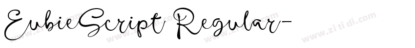 EubieScript Regular字体转换 EubieScript Regular字体转换